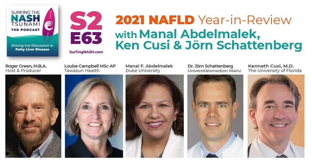 S2-E63: Surfing NASH's 2021 NAFLD Year-in-Review: Part 2