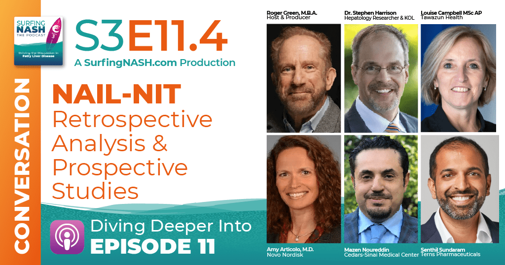 S3-E11.4 - NAIL-NIT: Retrospective Analysis & Prospective Studies
