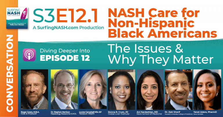 S3-E12.1 - NASH Care for Non-Hispanic Black Americans: The Issues and Why They Matter