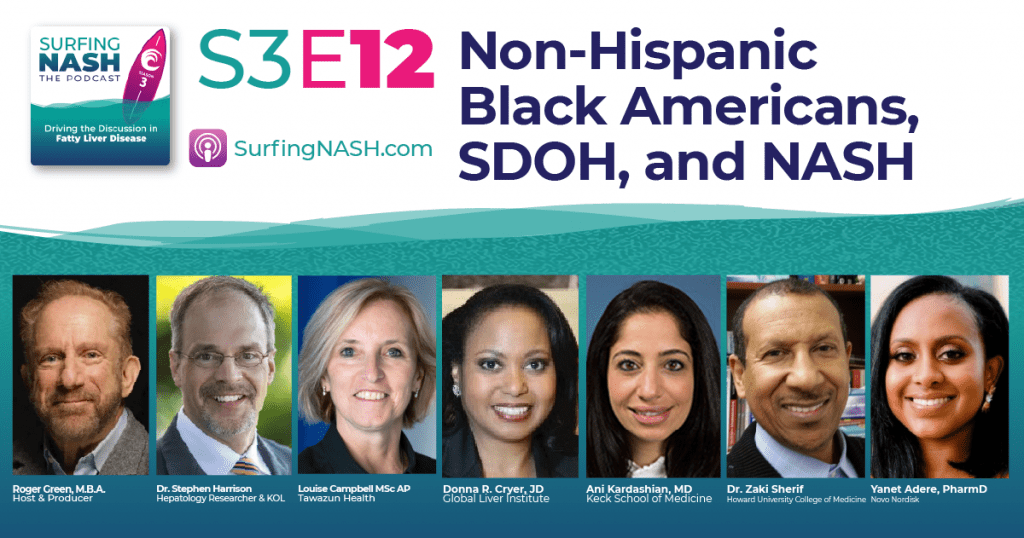 S3-E12 - Non-Hispanic Black Americans, SDOH and NASH