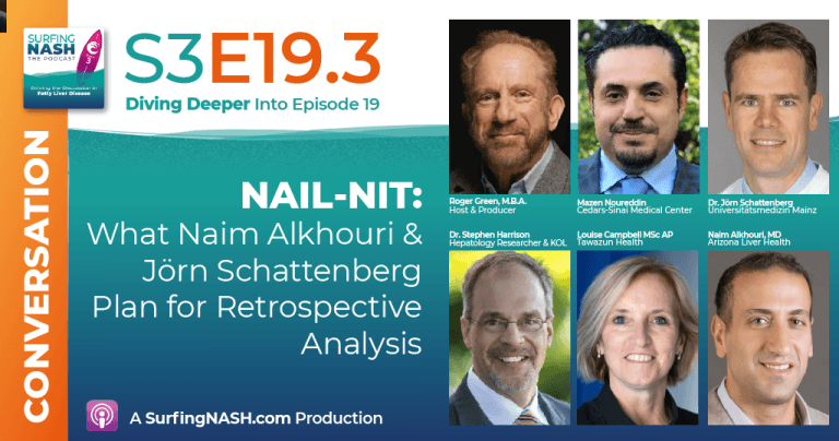 S3-E19.3 - NAIL-NIT: What Naim Alkhouri & Jörn Schattenberg Plan for Retrospective Analysis