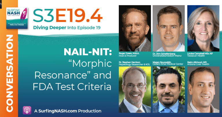 S3-E19.4 - NAIL-NIT: "Morphic Resonance" and FDA Test Criteria