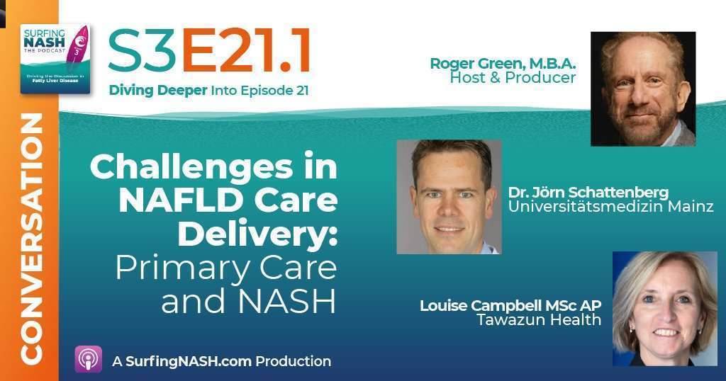 S3-E21.1 - Challenges in NAFLD Care Delivery: Primary Care & NASH