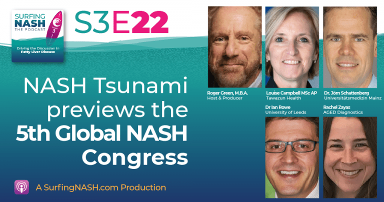 S3-E22 - NASH Tsunami previews the 5th Global NASH Congress