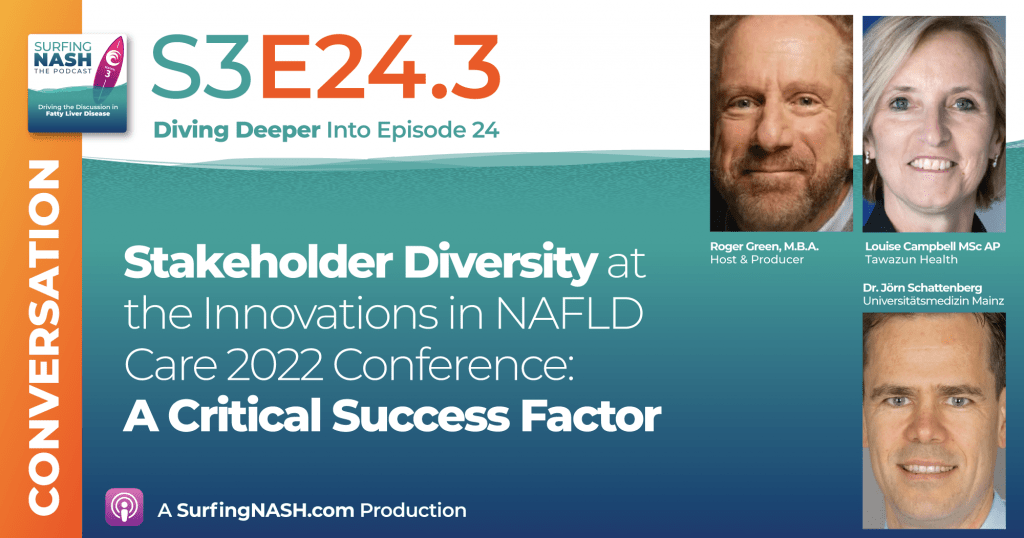 Stakeholder Diversity at the Innovations in NAFLD Care 2022 Conference: a Critical Success Factor