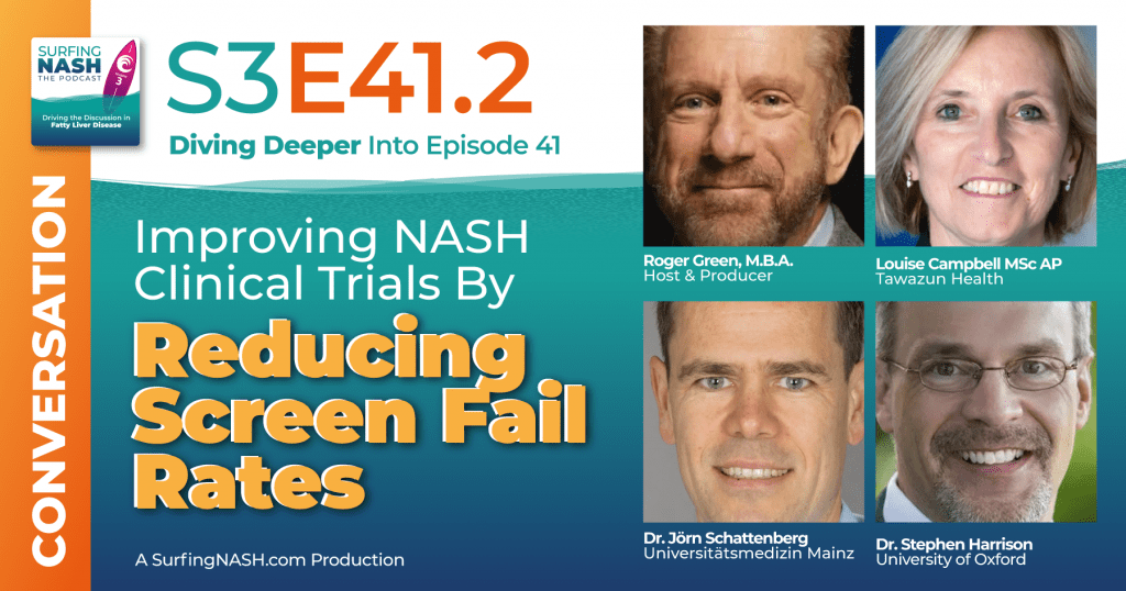 S3-E41.2 - Improving NASH Clinical Trials By Reducing Screen Fail Rates