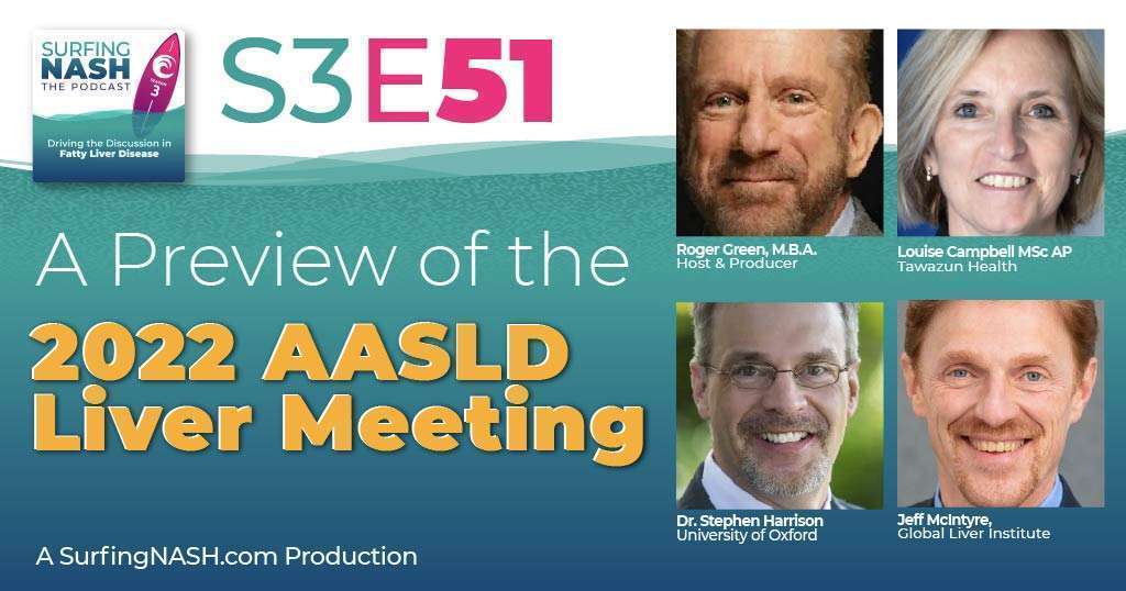 S3-E51 - A Preview of the 2022 AASLD Liver Meeting