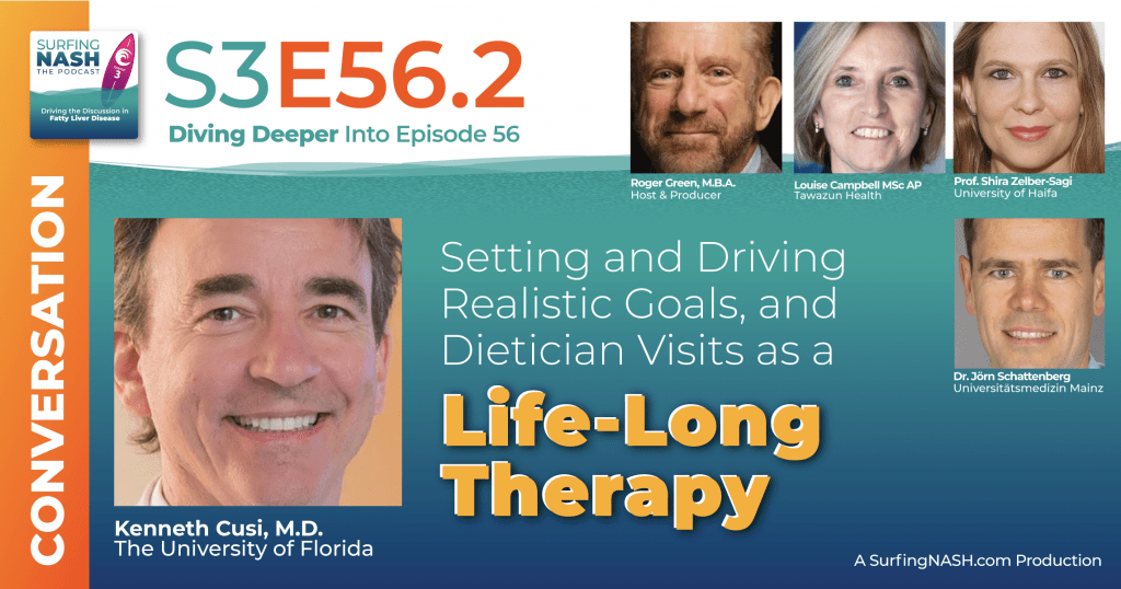 S3-E56.2 - Setting and Driving Realistic Goals, and Dietician Visits as a Life-Long Therapy