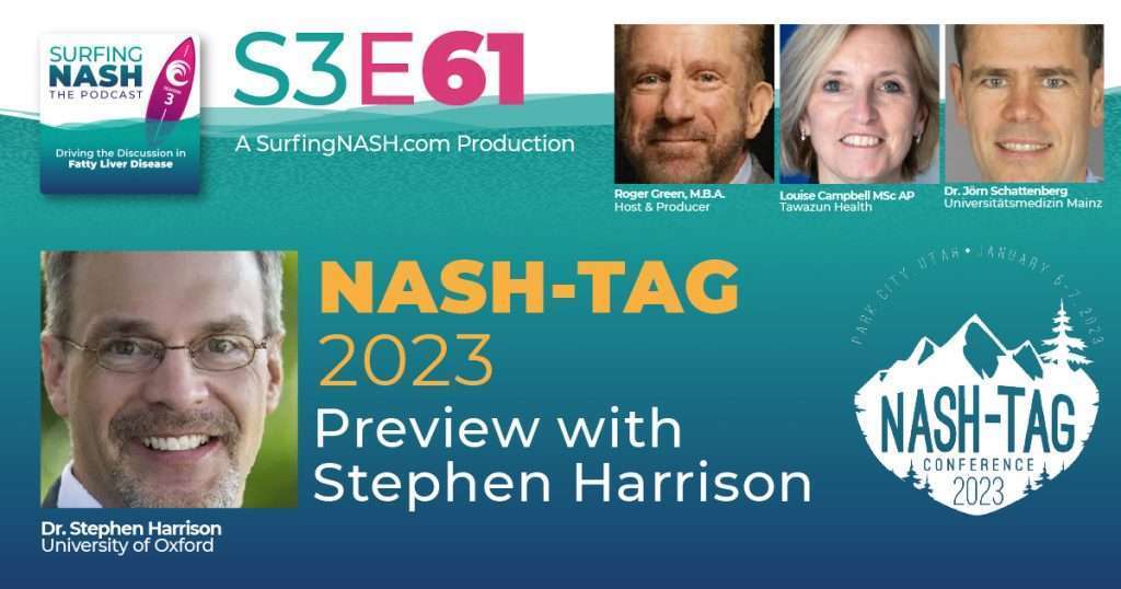 S3-E61 - NASH-TAG 2023 Preview with Stephen Harrison