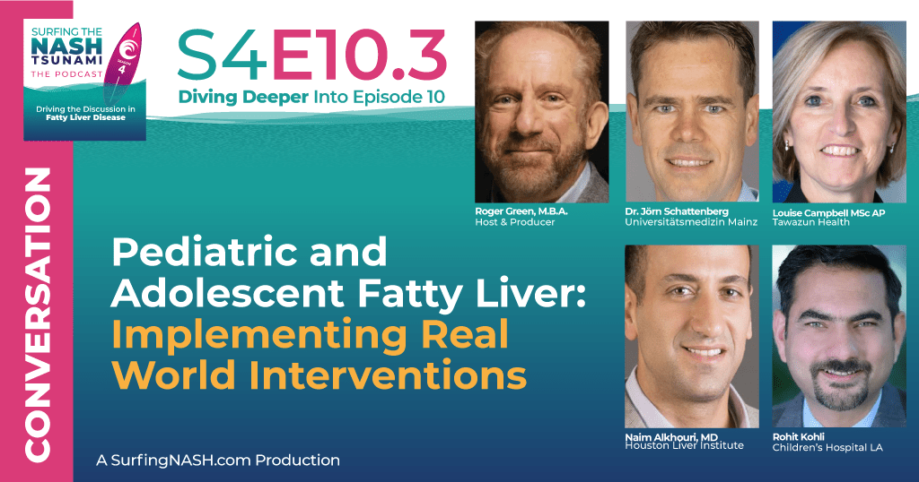 S4-10.3 - Pediatric and Adolescent Fatty Liver: Implementing Real World Interventions