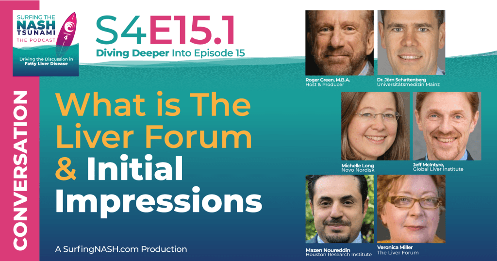 S4-15.1 - What is The Liver Forum and Initial Impressions