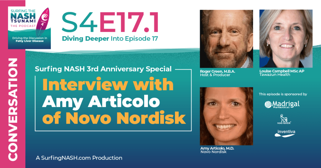 S4-17.1 - Surfing NASH 3rd Anniversary Special: Interview with Amy Articolo of Novo Nordisk
