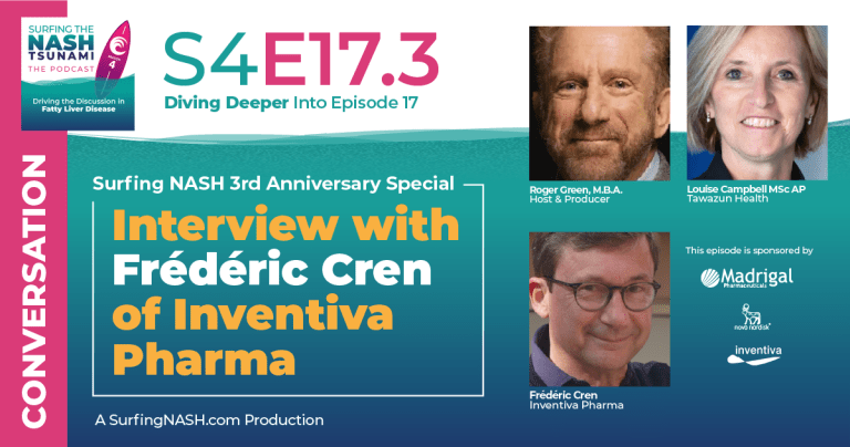 S4-17.3 - Surfing NASH 3rd Anniversary Special: Interview with Frédéric Cren of Inventiva Pharma