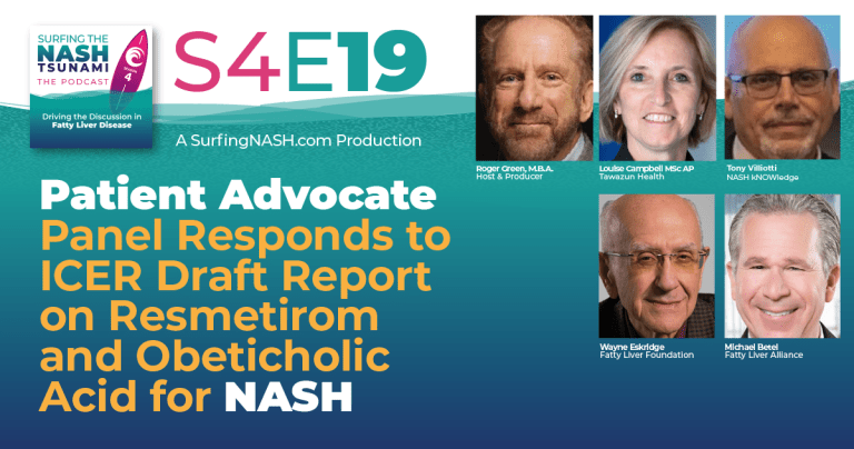 S4-19 - Patient Advocate Panel Responds to ICER Draft Report on Resmetirom and Obeticholic Acid for NASH