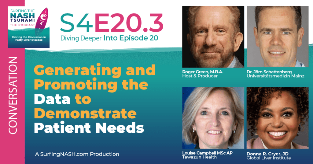 S4-20.3 - Generating and Promoting the Data to Demonstrate Patient Needs