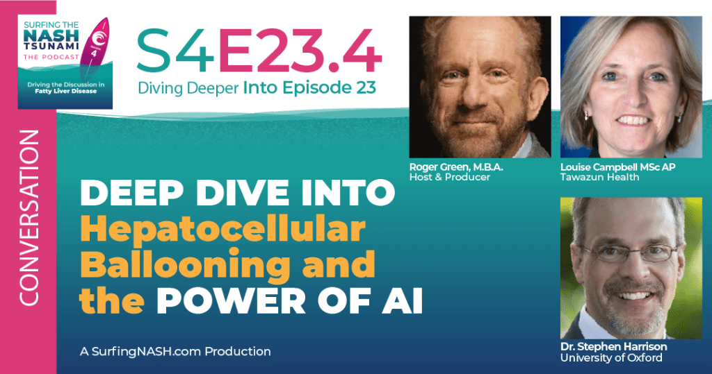 S4-23.4 - Deep Dive into Hepatocellular Ballooning and the Power of AI