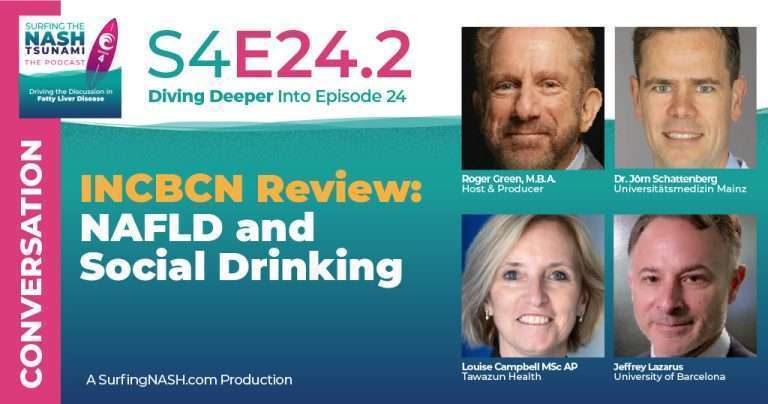 S4-24.2 - INCBCN Review: NAFLD and Social Drinking
