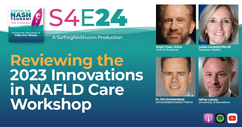 S4-24 - Reviewing the 2023 Innovations in NAFLD Care Workshop