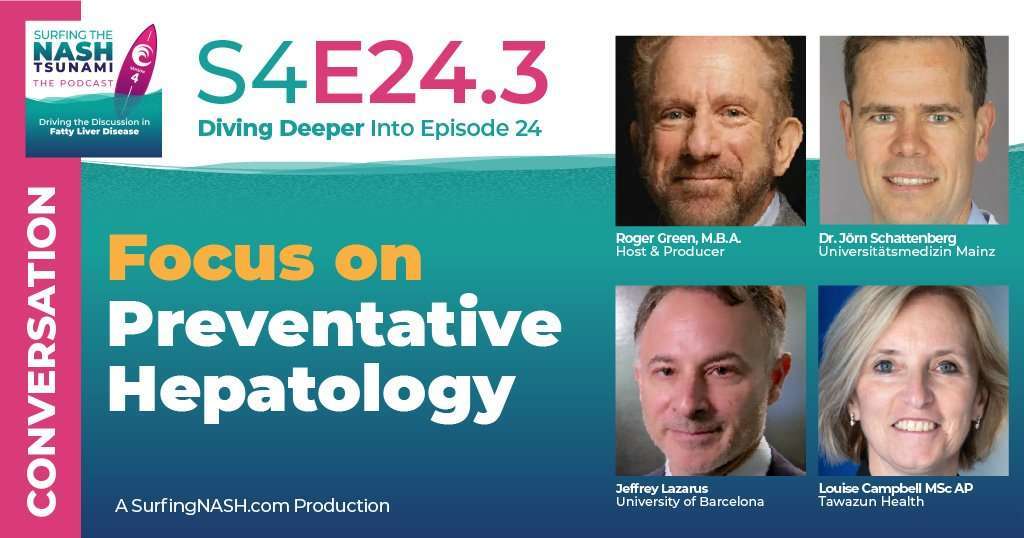 S4-24.3 - Focus on Preventative Hepatology