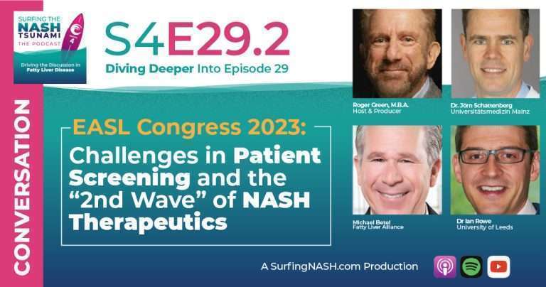 S4-29.2 - EASL Congress 2023: Challenges in Patient Screening and the “2nd Wave” of NASH Therapeutics