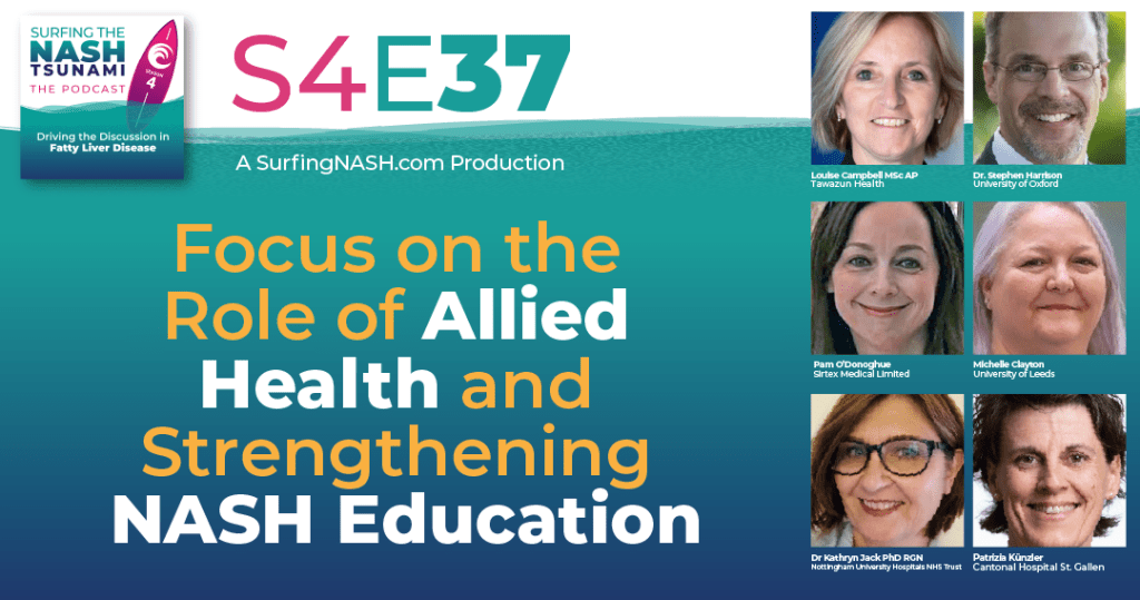 S4-37 - Focus on the Role of Allied Health and Strengthening NASH Education