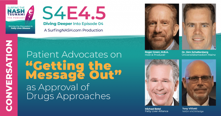 S4-4.5 - Patient Advocates on “Getting the Message Out” as Approval of Drugs Approaches