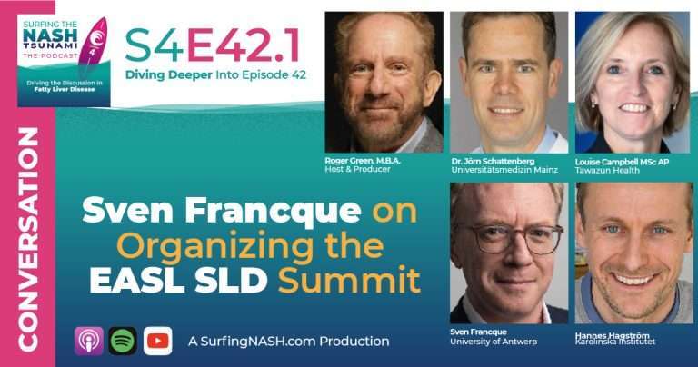 S4-E42.1 - Sven Francque on Organizing the EASL SLD Summit