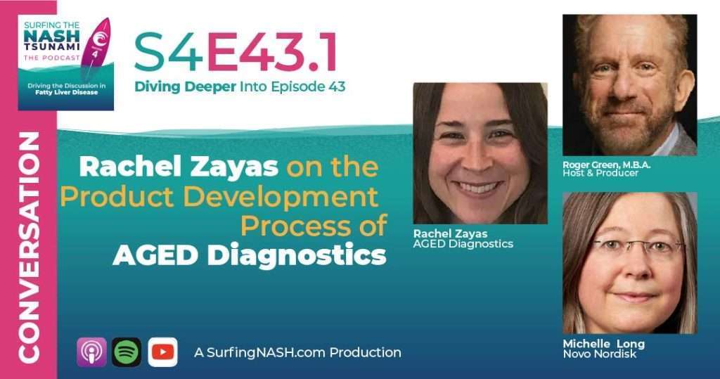 S3-E43.1 - Rachel Zayas on the Product Development Process of AGED Diagnostics