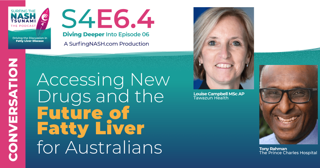 S4-6.4 - Accessing New Drugs and the Future of Fatty Liver for Australians