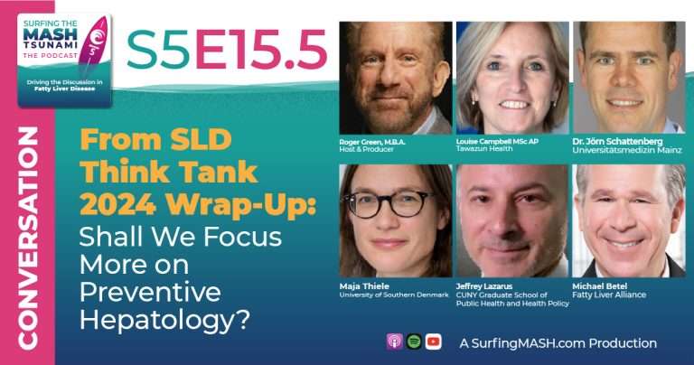S5 - E15.5 - From SLD Think-Tank 2024 Wrap-Up: Shall We Focus More on Preventive Hepatology?
