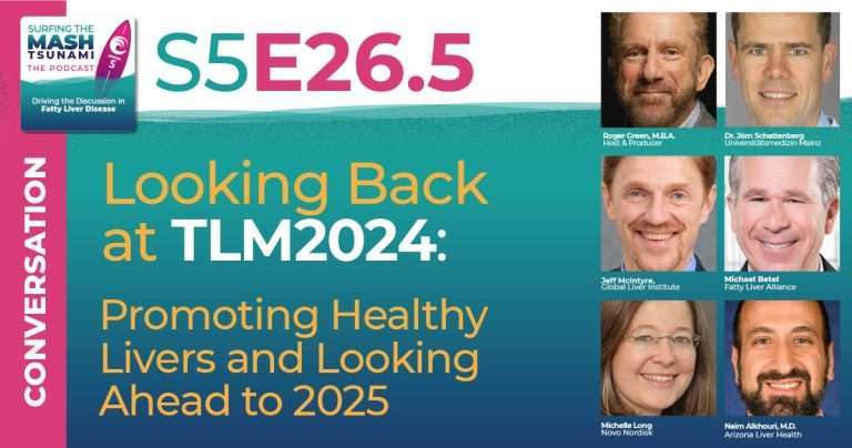 S5-26.5 - Looking Back at #TLM2024: Promoting Healthy Livers and Looking Ahead to 2025