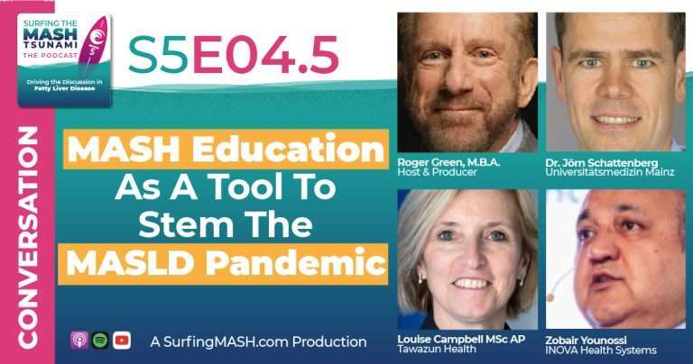 S5 - E04.5 - MASH Education As A Tool To Stem The MASLD Pandemic