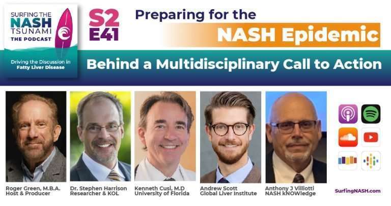 S2-E41 - Preparing for the NASH Epidemic: Behind a Multidisciplinary Call to Action