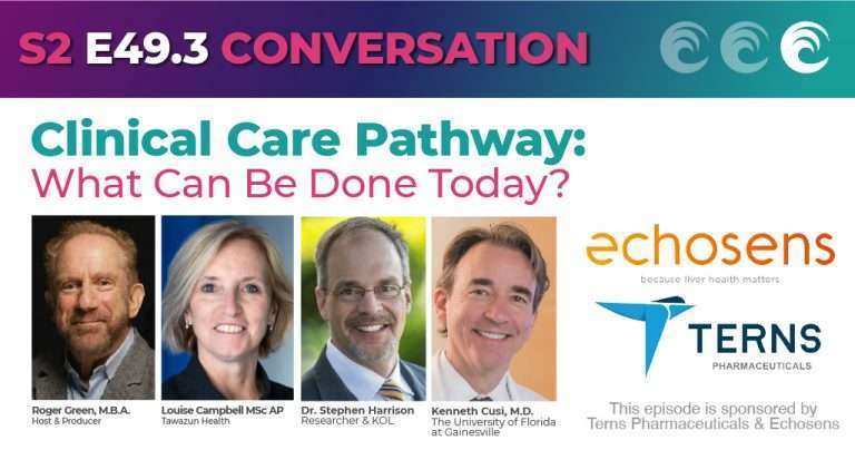 S2-E49.3 - Clinical Care Pathway: What Can Be Done Today?