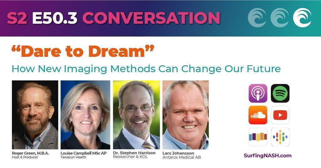 S2-E50.3 - "Dare to Dream" - How New Imaging Methods Can Change Our Future