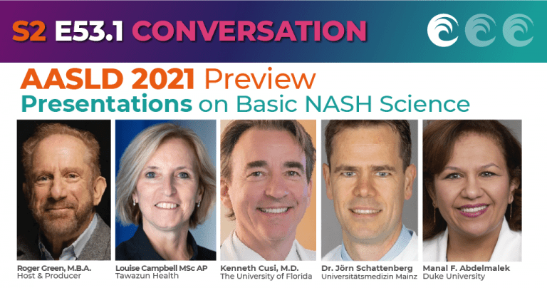 S2-E53.1 - AASLD 2021 Preview: Presentations on Basic NASH Science