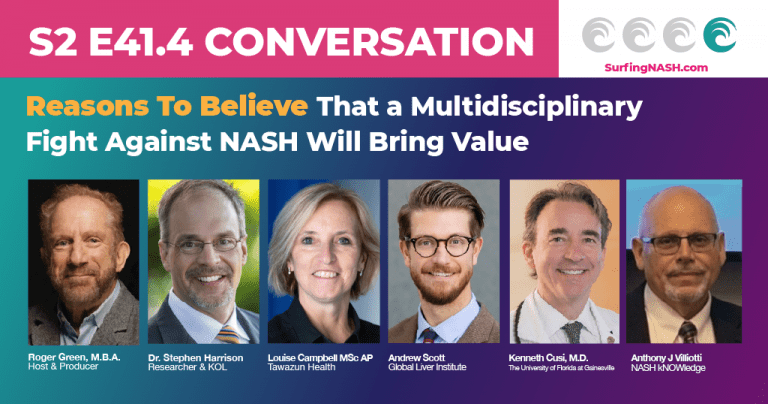 S2-E41.4 - Reasons To Believe That a Multidisciplinary Fight Against NASH Will Bring Value