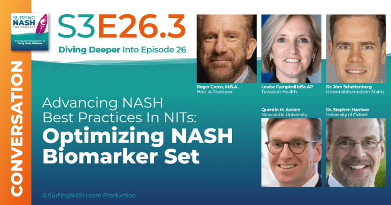 S3-E26.3 - Advancing NASH Best Practices In NITs: Optimizing NASH Biomarker Set
