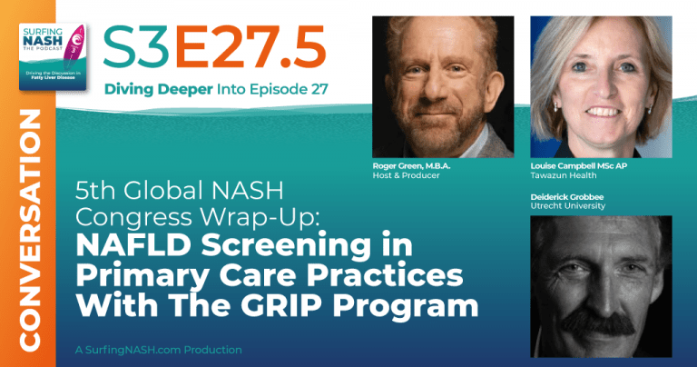 S3-E27.5 - 5th Global NASH Congress Wrap-Up: NAFLD Screening in Primary Care Practices With The GRIP Program