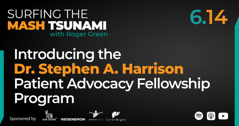 S6.14 - Introducing the Dr. Stephen A. Harrison Patient Advocacy Fellowship Program