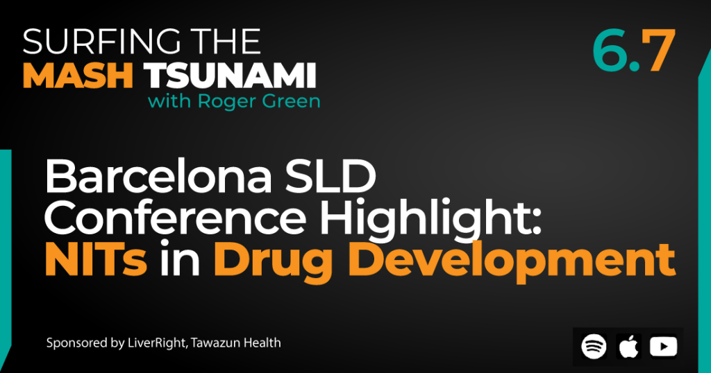 S6.7 - Barcelona SLD Conference Highlight: NITs in Drug Development